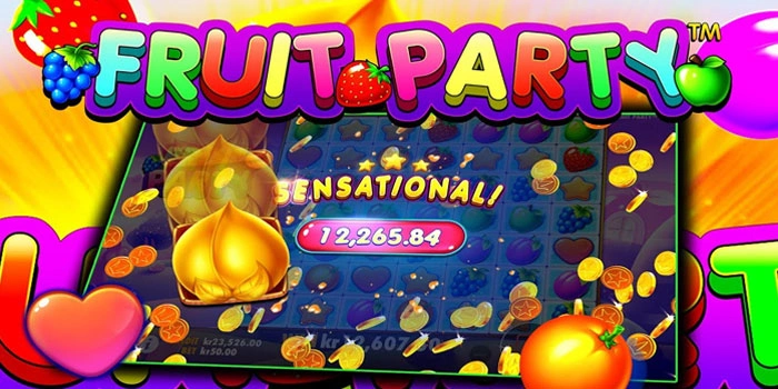 Cara Menang Jackpot di Slot Fruit Party Tanpa Modal Besar