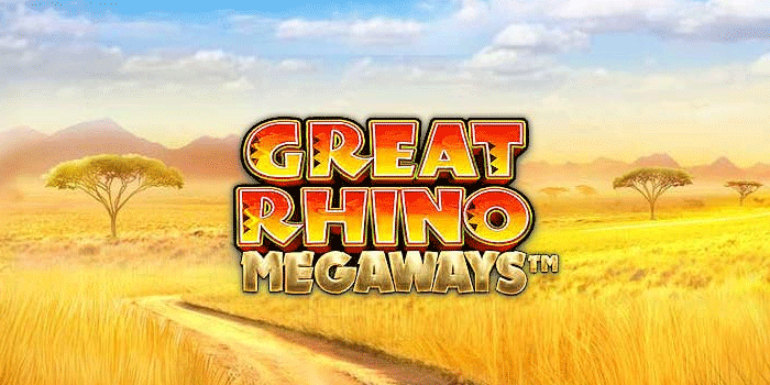 Cara Raih Jackpot Di Great Rhino Megaways