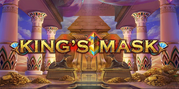 Strategi Slot King's Mask Anti Rungkad untuk Kemenangan Besar