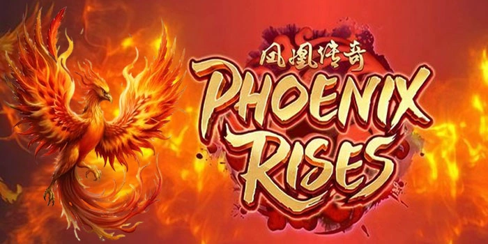 Tips Menang Besar di Slot Phoenix Rises untuk Pemula