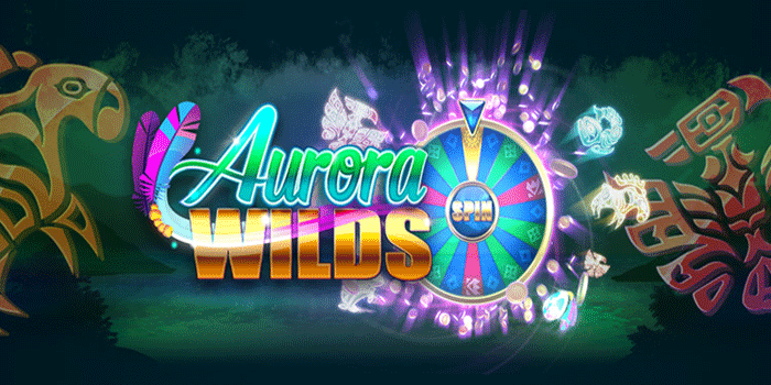 Tips Jitu Bermain Slot Aurora Wilds untuk Hasil Maksimal