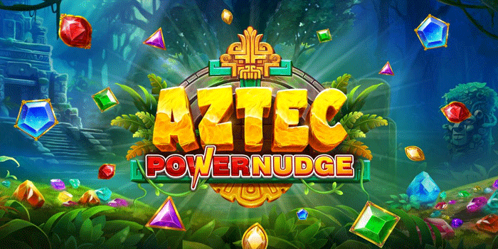 Tips Menang Konsisten di Slot Aztec Powernudge