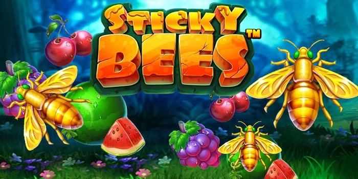 Strategi Ampuh Slot Sticky Bees Biar Menang Besar Tanpa Ribet