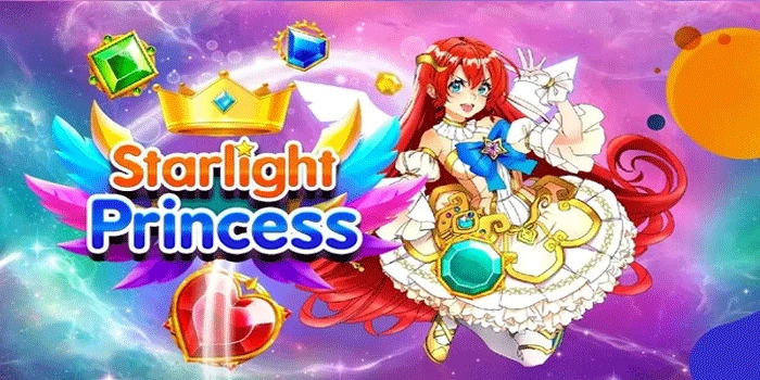 Cara Mudah Maxwin di Slot Starlight Princess Tanpa Ribet