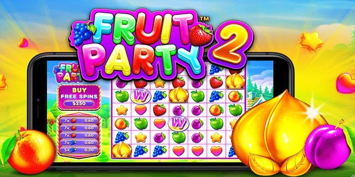 Trik Anti Boncos Main Slot Fruit Party 2