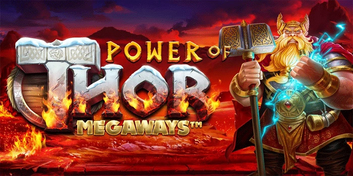 Cara Main Slot Power of Thor Megaways Biar Jackpot Terus