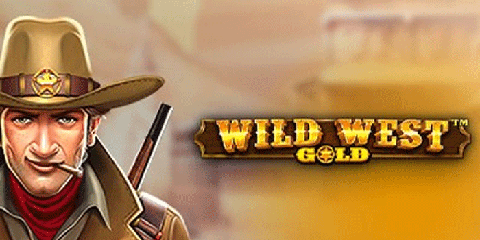 Panduan Menang Besar Di Wild West Gold